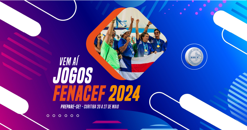 XIII Jogos FENACEF acontecerão em Curitiba-PR, no mês de maio; prepare-se!