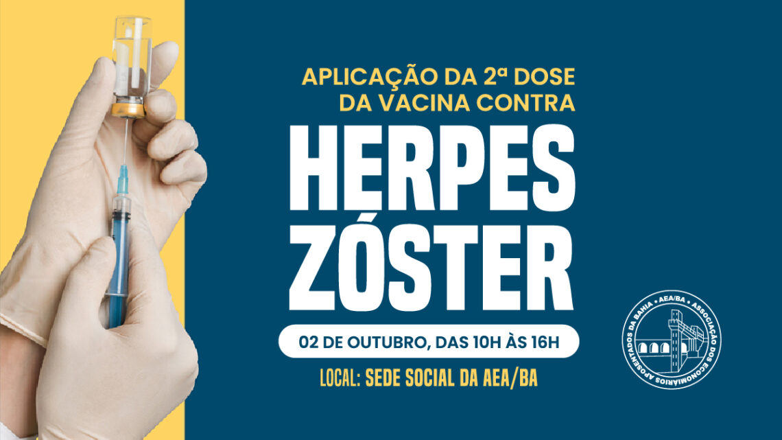 Aplicação da 2ª dose da vacina contra o Herpes Zóster